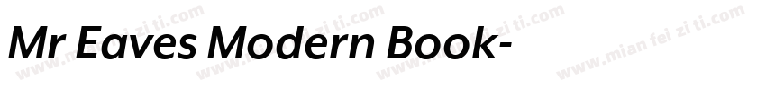 Mr Eaves Modern Book字体转换